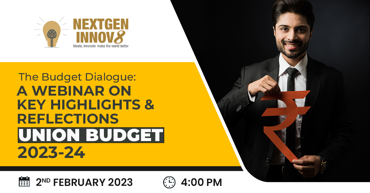 The Budget Dialogue: A Webinar On Key Highlights & Reflections Union ...